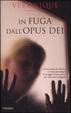 Cover of In fuga dall'Opus Dei