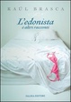 Cover of L'edonista e altri racconti