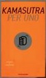 Cover of Kamasutra per uno