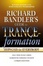 Cover of Richard Bandlers Guide to Trance-formation