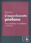 Cover of L'esperimento profano. Dal capitalismo al socialismo e viceversa
