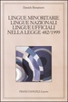 Cover of Lingue minoritarie, lingue nazionali, lingue ufficiali nella legge 482/1999