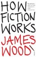 Cover of How Fiction Works