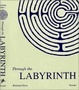 Cover of Through the Labyrinth