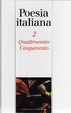 Cover of Antologia della poesia italiana (vol. 2 Quattrocento - Cinquecento)
