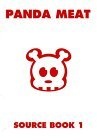Panda Meat : Source Book 1