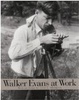 Cover of Walker Evans at Work