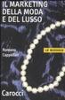 Cover of Il marketing della moda e del lusso