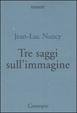 Cover of Tre saggi sull'immagine