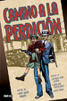 Cover of Camino a la Perdición
