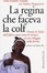 Cover of La regina che faceva la colf