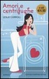 Cover of Amori e centrifughe