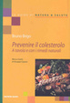 Cover of Prevenire il colesterolo