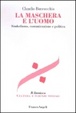 Cover of La maschera e l'uomo