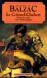 Cover of Le Colonel Chabert AND Peines De Coeur D'une Chatte Anglaise