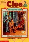 Who Killed Mr. Boddy? (Clue)