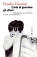 Cover of L'arte di guardare gli attori