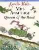 Cover of Mrs Armitage Queen of the Road