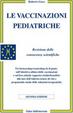 Cover of Le vaccinazioni pediatriche