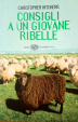 Cover of Consigli a un giovane ribelle