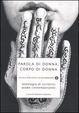 Cover of Parola di donna, corpo di donna