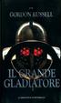 Cover of Il grande gladiatore