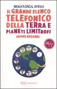 Image of Il grande elenco telefonico della terra e pianeti limitrofi (Giove escluso)