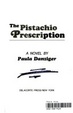 Cover of Pistachio Prescription, The