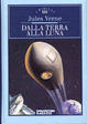 Cover of Dalla terra alla luna