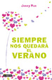 Cover of Siempre nos quedará el verano