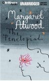 Penelopiad, The : The Myth of Penelope and Odysseus (The Myths)