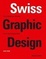 Cover of "Swiss Graphic Design"