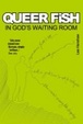 Cover of Queer Fish in God's Waiting Room