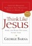 Cover of "Think Like Jesus"