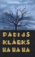 Cover of Padijs Klārks ha ha ha