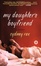 Cover of My Daughter's Boyfriend