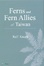Cover of Ferns and Fern Allies of Taiwan