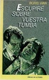 Cover of Escupiré sobre vuestra tumba