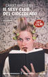 Cover of Il sexy club del cioccolato