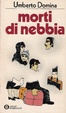 Cover of Morti di nebbia