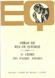 Cover of Obras de Eça de Queiroz, 1: O crime do padre Amaro