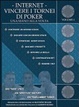 Cover of Internet. Vincere i tornei di poker