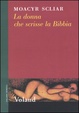 Cover of La donna che scrisse la Bibbia