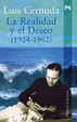 Cover of La Realidad y el Deseo (1924-1962)
