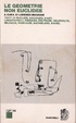 Cover of Le geometrie non euclidee