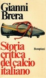 Cover of Storia critica del calcio italiano