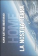 Cover of Home. La nostra Terra