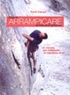 Cover of L'arte di arrampicare su roccia e ghiaccio