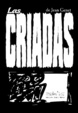 Cover of Las criadas