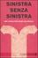 Cover of Sinistra senza sinistra